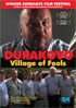 Durakovo: Village Of Fools