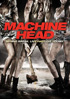 Machine Head (2011)