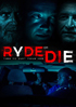Ryde Or Die