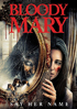 Bloody Mary (2021)