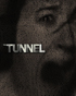 Tunnel + The Tunnel: The Other Side Of Darkness (Blu-ray)