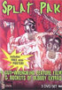 Splat Pack: Zombie Doom / Zombie '90 / Rock And Roll Frankenstein / The Possession Of Nurse Sherri