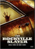 Rockville Slayer