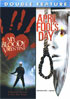 My Bloody Valentine / April Fool's Day