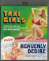 Taxi Girls / Heavenly Desire (Blu-ray)