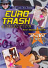 42nd Street Pete's Euro-Trash Collection