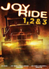 Joy Ride Film Collection: Joy Ride / Joy Ride 2: Dead Ahead / Joy Ride 3: Roadkill