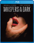 Whispers In The Dark (Blu-ray)