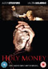 Holy Money (PAL-UK)