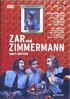 Lortzing: Zar And Zimmermann: Raymond Wolansky / Peter Haage / Hans Sotin