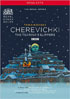 Tchaikovsky: Cherevichki: The Royal Opera