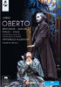 Verdi: Oberto: Mariana Pentcheva / Fabio Sartori / Giovanni Battista Parodi