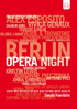 Berlin Opera Night 2011: Deutsche Oper Berlin