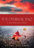 Choi: The Eternal Tao: A Multimedia Opera: JulieAnn Zavala / Brad Jungwirth / Samantha Stein