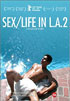 Sex/Life In L.A. 2: Cycles Of Porn