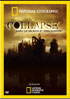 National Geographic: Collapse
