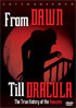 From Dawn Till Dracula: The True History Of The Vampire