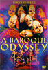 Cirque Du Soleil: A Baroque Odyssey