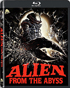 Alien From The Abyss (Blu-ray)