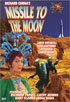 Missile To The Moon / Project Moonbase