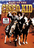 Cisco Kid: The Best Of Cisco Kid