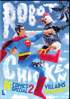 Robot Chicken: DC Comics Special 2 : Villains in Paradise