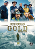 Ice Cold Gold: Season 1