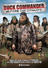 Duck Dynasty: Duck Commander: Before The Dynasty