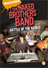 Naked Brothers Band: Battle Of The Bands