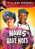 Haves And The Have Nots: Tyler Perry The Play Collection