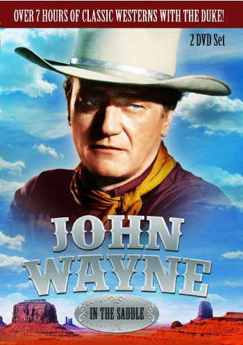 John Wayne: In The Saddle: Winds Of The Wasteland / Paradise Canyon / Dawn Rider / Desert Trail / Angel And The Badman